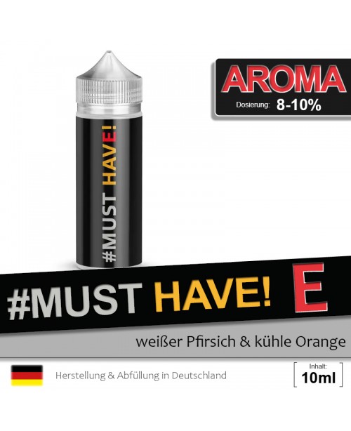 Must Have E Aroma
